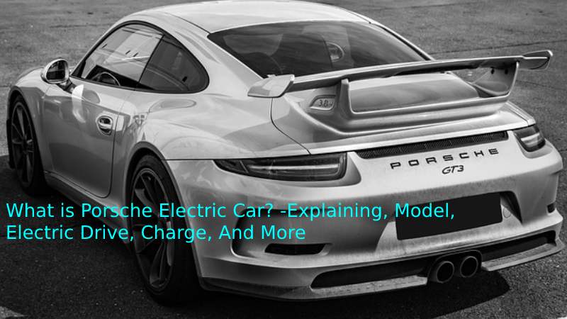 Porsche Electric Car	