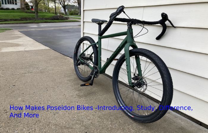 How Makes Poseidon Bikes