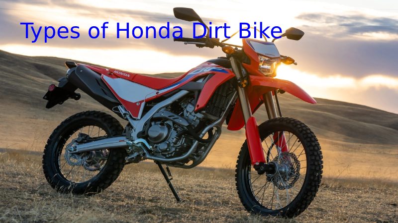 Types of Honda Dirt Bike