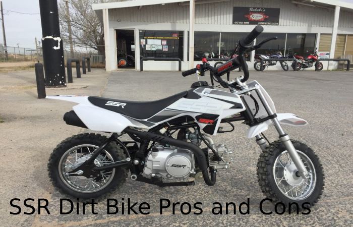 SSR Dirt Bike Pros and Cons