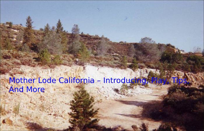 Mother Lode California 