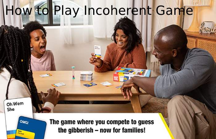 How to Play Incoherent Game