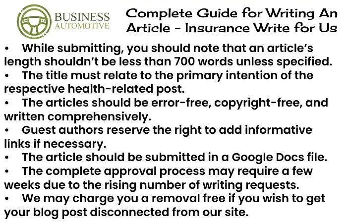 Complete Guide for Writing An Article – Insurance Write for Us