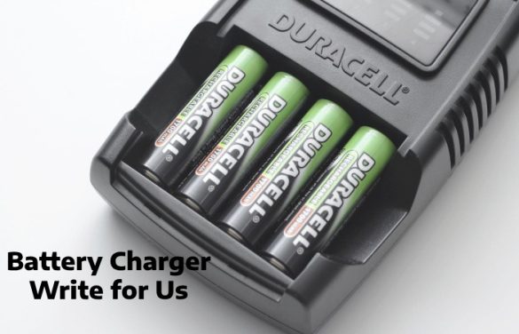 battery charger write for us