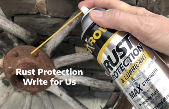 Rust Protection Write for Us