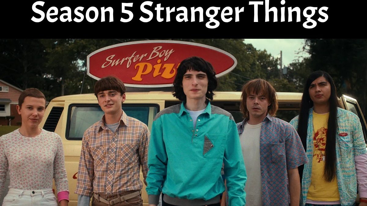 Season 5 Stranger Things – More Information about the Season 5